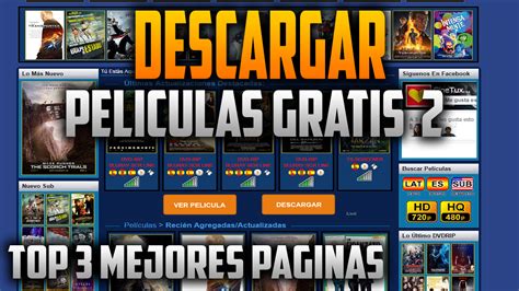 mejores paginas para descargar peliculas latino|descargar películas y completamente gratis.